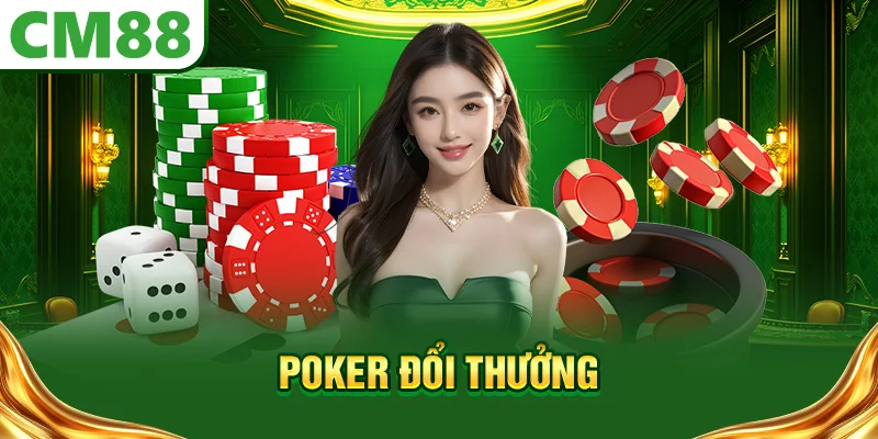 Poker Đổi Thưởng